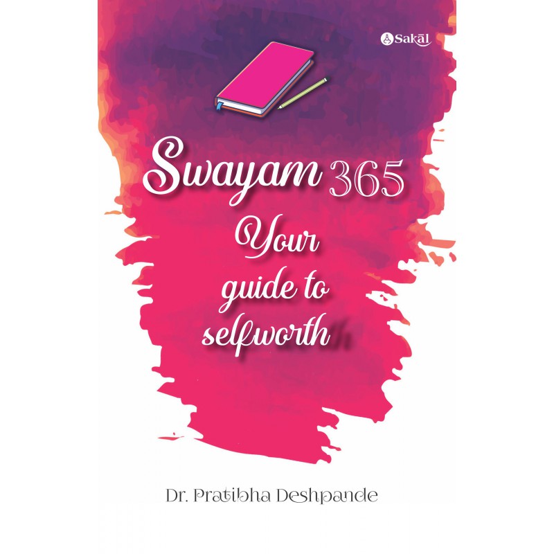 Swayam 365 Your Guide To Selfworth 